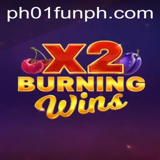 Unveiling the Thrills of BurningWinsX2: A Comprehensive Guide