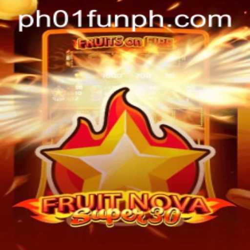 Explore the Excitement of FruitrNovaSupe30: A Thrilling Journey into the World of PH01 Fun